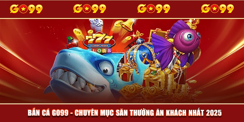 Bắn cá Go99