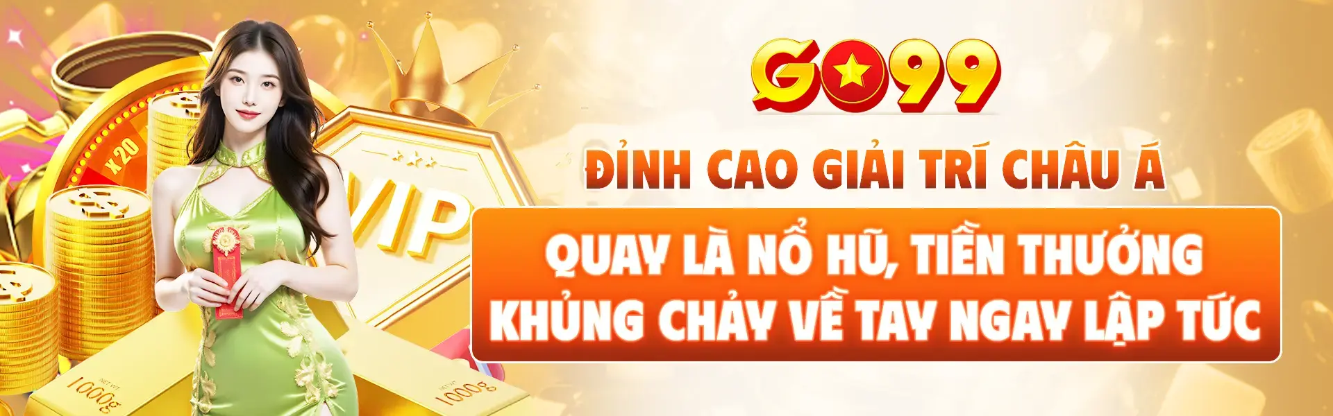 go99 đỉnh cao giải trí Châu Á